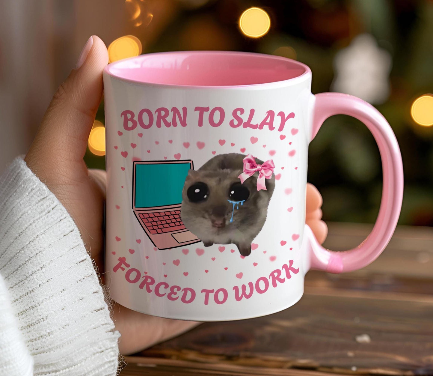 Born to Slay Forced to Work Mug, Funny Sad Hamster Tiktok Viral Meme, Just a Girl Gift for Her, Funny Work Gift, Coworker Mug, Pink Gifts